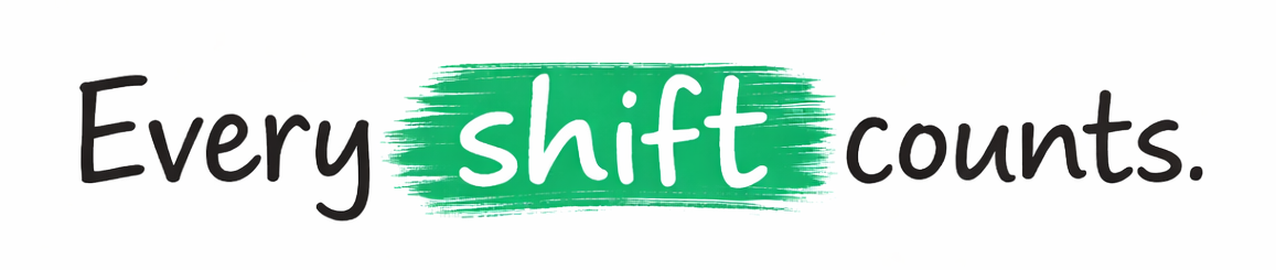 Every shift counts